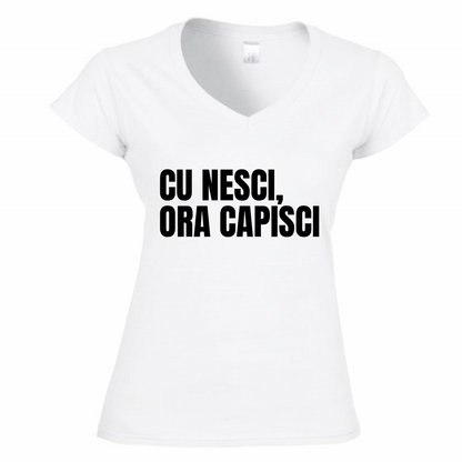 T-Shirt Donna Scollo V CU NESCI,  ORA CAPISCI